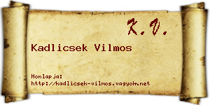 Kadlicsek Vilmos névjegykártya